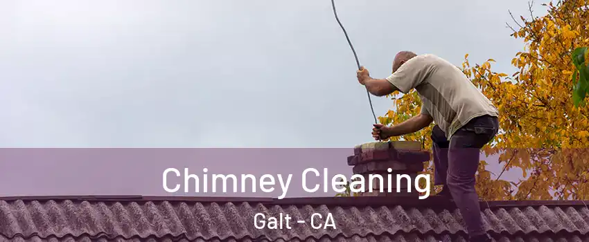  Chimney Cleaning Galt - CA