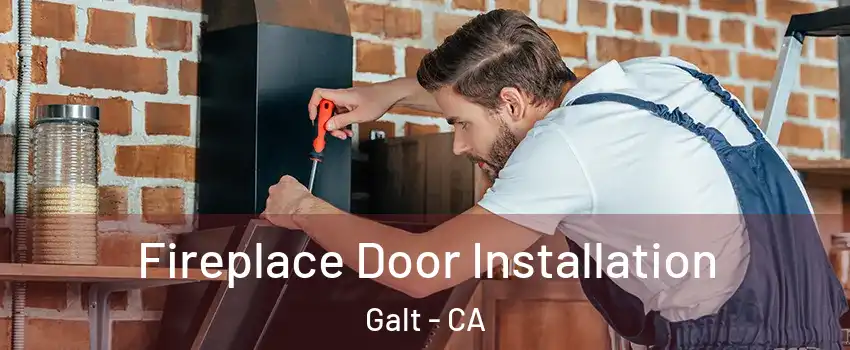  Fireplace Door Installation Galt - CA