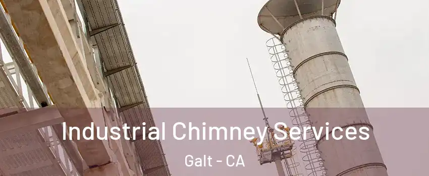  Industrial Chimney Services Galt - CA