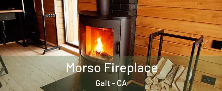  Morso Fireplace Galt - CA